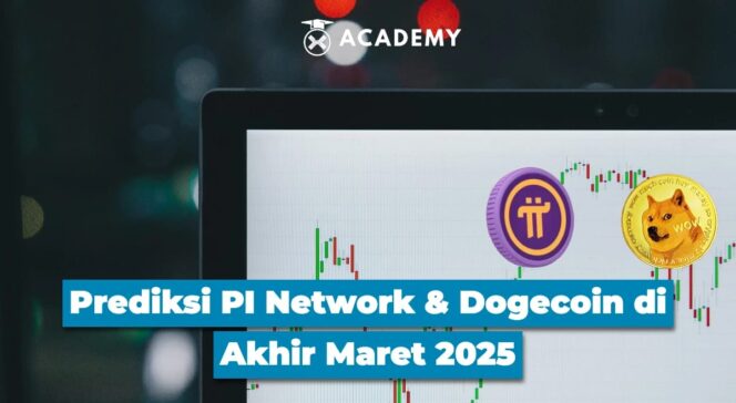 
					Bocoran Tipis, Ini Prediksi PI Network & Dogecoin di Akhir Maret 2025